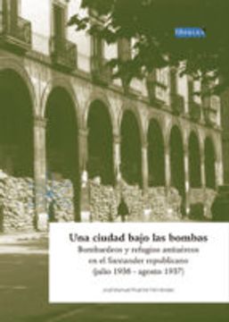 UNA CIUDAD BAJO LAS BOMBAS (En papel)