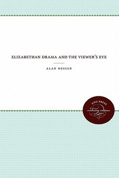 portada elizabethan drama and the viewer's eye (en Inglés)