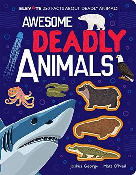 portada Awesome Deadly Animals (in English)