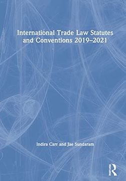 portada International Trade law Statutes and Conventions 2019-2021 (en Inglés)