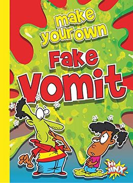 portada Make Your Own Fake Vomit (en Inglés)