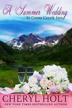 portada A Summer Wedding at Cross Creek Inn: A (en Inglés)