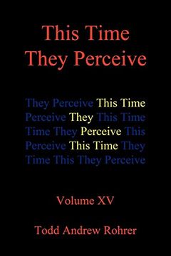 portada This Time They Perceive: Volume xv (en Inglés)