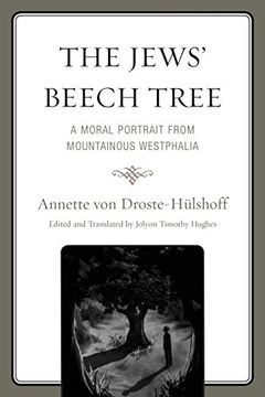 portada The Jews' Beech Tree: A Moral Portrait From Mountainous Westphalia (en Inglés)