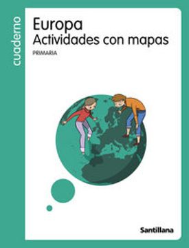 portada Cuaderno Europa Actividades Con Mapas PriMaría Santillana