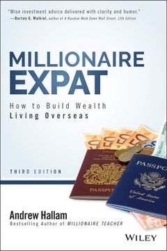 portada Millionaire Expat: How to Build Wealth Living Overseas (en Inglés)