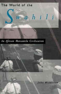 portada The World of the Swahili an African Mercantile Civilization (in English)