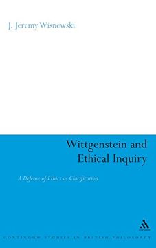 portada Wittgenstein and Ethical Inquiry (Continuum Studies in British Philosophy)