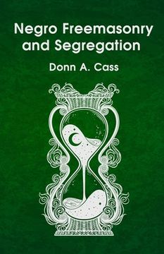 portada Negro Freemasonry and Segregation (en Inglés)
