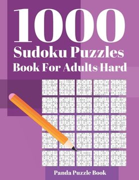 portada 1000 Sudoku Puzzle Books For Adults Hard: Brain Games for Adults - Logic Games For Adults - Mind Games Puzzle (en Inglés)