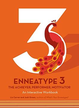 portada Enneatype 3: The Achiever, Performer, Motivator: An Interactive Workbook (Enneatype in Your Life) (en Inglés)