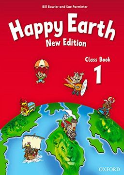 portada Happy Earth 1: Class Book new Edition - 9780194732840 (in English)
