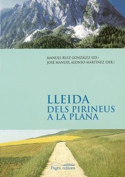 portada Lleida. Dels Pirineus a la Plana (Sèrie Estudis) 