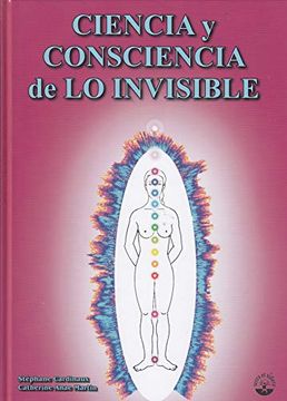 portada Ciencia y Consciencia de lo Invisible