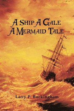 portada A Ship a Gale a Mermaid Tale (en Inglés)