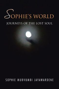 portada Sophie s World: Journey of the Lost Soul (Paperback) (in English)