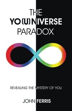 portada The Yo(u)niverse Paradox: Revealing the Mystery of You