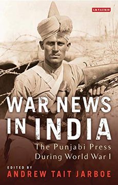 portada War News in India: The Punjabi Press During World war i (en Inglés)