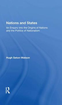 portada Nations and States: An Enquiry Into the Origins of Nations and the Politics of Nationalism 