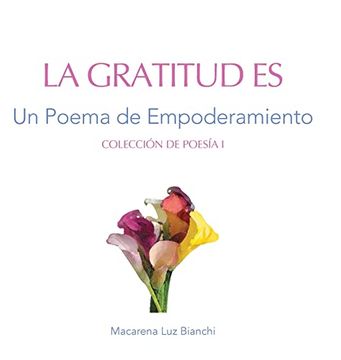 portada La Gratitud es: Un Poema de Empoderamiento (i)