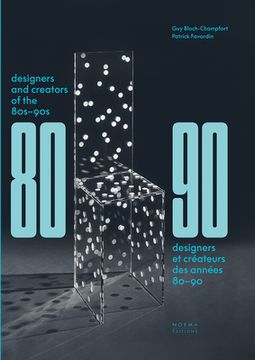 portada Designers and Creators of the '80s - '90s: Furniture and Interiors (in English)