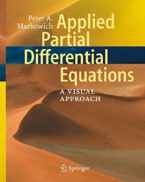 portada applied partial differential equations:: a visual approach [with cd-rom]
