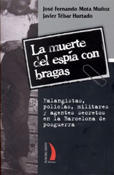 portada La Muerte Del Espía Con Bragas (Terral (flor Viento)) (in Spanish)