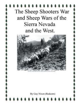 portada The Sheep Shooters War and Sheep Wars of the Sierra Nevada and theWest.