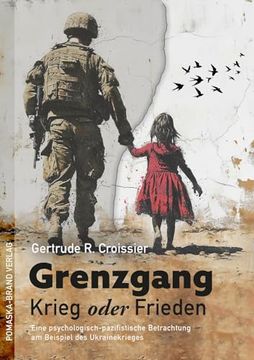 portada Grenzgang: Krieg Oder Frieden (en Alemán)