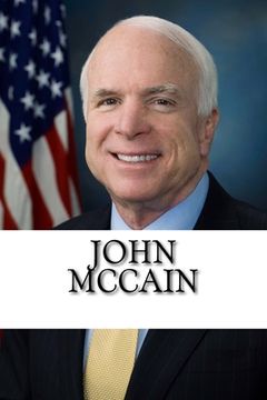 portada John McCain: The Biography of an American Hero (en Inglés)