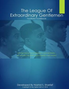 portada League of Extraordinary Gentlemen Facilitator Guide: 2018 Edition (en Inglés)