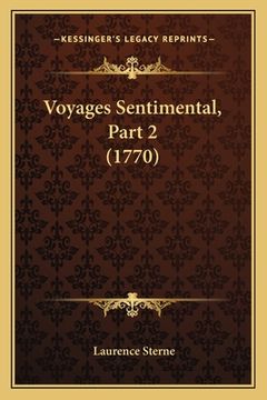 portada Voyages Sentimental, Part 2 (1770) (en Francés)