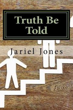portada Truth Be Told: To The Point (en Inglés)