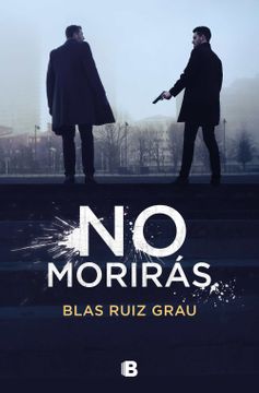 portada No Morirás / You Will Not Die (in Spanish)