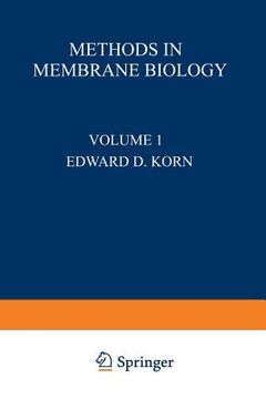portada Methods in Membrane Biology: Volume 1 (en Inglés)