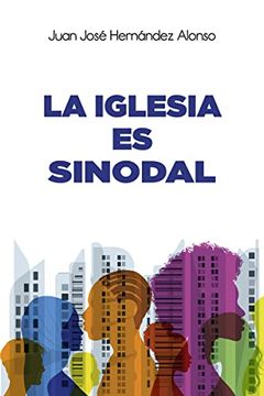 portada La Iglesia es Sinodal (in Spanish)