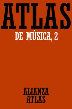 portada Atlas de Música. 2. Del Barroco Hasta hoy (Alianza Atlas (Aat)) (in Spanish)