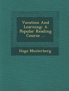 portada Vocation and Learning: A Popular Reading Course ...