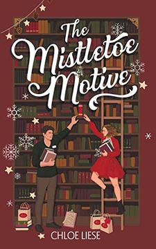 portada The Mistletoe Motive: A Holiday Novella (en Inglés)