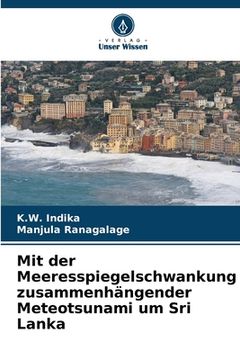 portada Mit der Meeresspiegelschwankung zusammenhängender Meteotsunami um Sri Lanka (en Alemán)