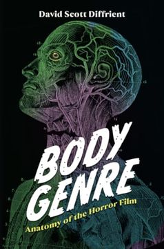 portada Body Genre: Anatomy of the Horror Film (Horror and Monstrosity Studies Series) (en Inglés)