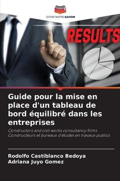 portada Guide pour la mise en place d'un tableau de bord équilibré dans les entreprises (en Francés)