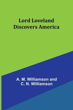 portada Lord Loveland Discovers America (en Inglés)