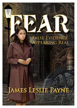 portada FEAR: False Evidence Appearing Real