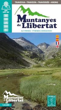 portada Muntanyes de Llibertat: Alt Pirineu - Pyrenees Ariegeoises