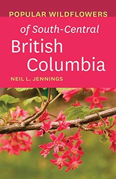 portada Popular Wildflowers of South-Central British Columbia (en Inglés)