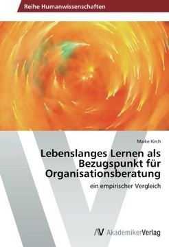 portada Lebenslanges Lernen als Bezugspunkt für Organisationsberatung: ein empirischer Vergleich