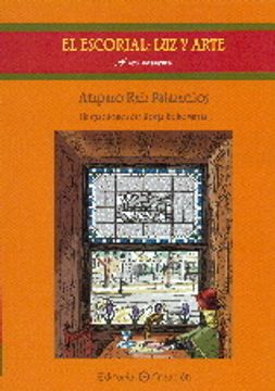 El Escorial, Luz y Arte: A mi manera
