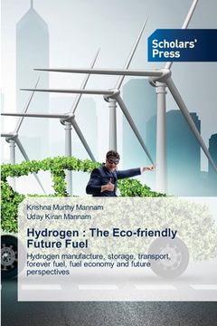 portada Hydrogen: The Eco-friendly Future Fuel (en Inglés)
