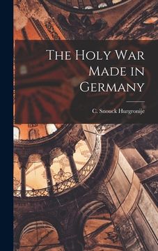 portada The Holy War Made in Germany (en Inglés)